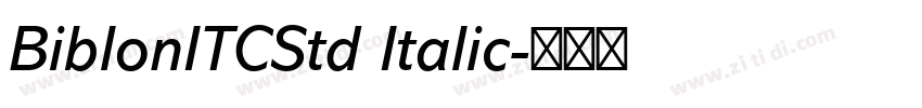 BiblonITCStd Italic字体转换